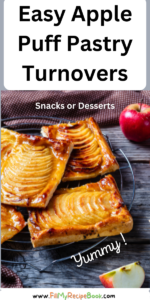 Easy Apple Puff Pastry Turnover recipe ideas. A simple mini dessert to bake with puff pastry and sweet apples with sugar, cinnamon.