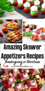 Amazing Skewer Appetizers Recipes ideas. Easy cold mini kabob finger foods on a stick, fruit and cold meats, made ahead party bites starters.