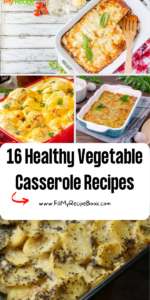 16 Healthy Vegetable Casserole Recipes ideas. Easy clean eating veggie dishes for vegan and vegetarians, lunch or dinner sides or main meals.