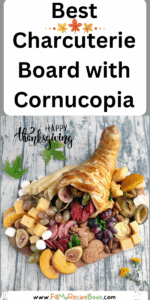 Best Charcuterie Board with Cornucopia recipe idea for Thanksgiving. Bake the easy puff pastry horn and add some fruits, various cheeses.